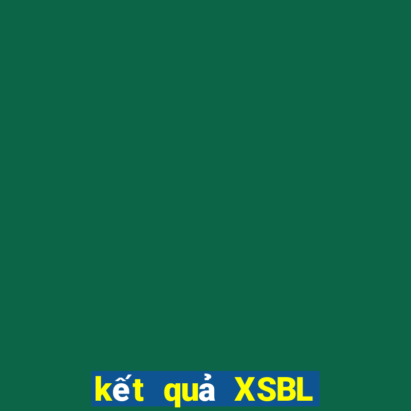 kết quả XSBL ngày 15