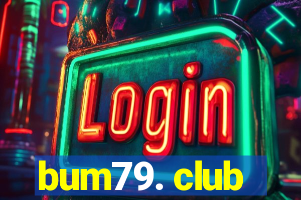 bum79. club