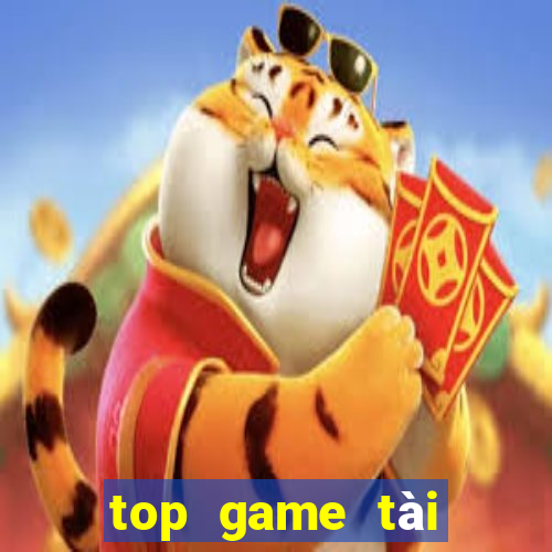 top game tài xỉu uy tín