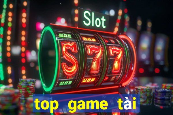 top game tài xỉu uy tín