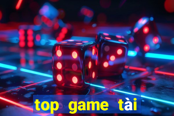 top game tài xỉu uy tín