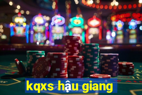 kqxs hậu giang