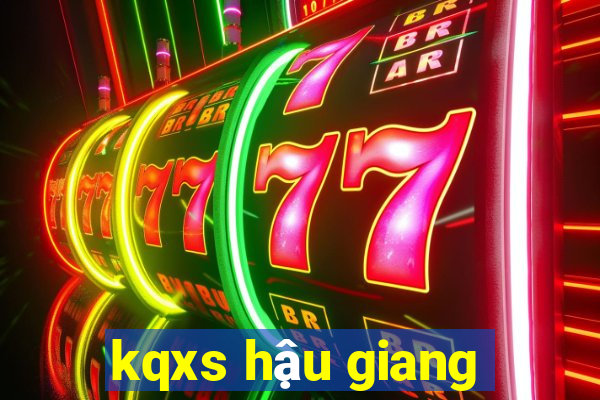 kqxs hậu giang