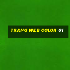 Trang web Color 61