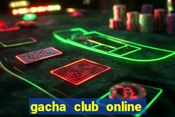 gacha club online free game