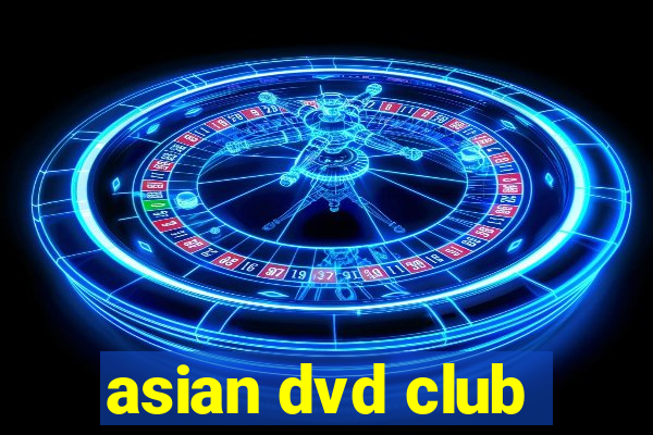 asian dvd club