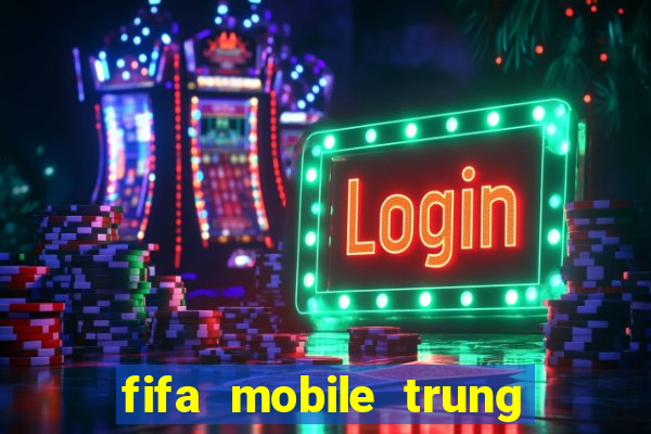 fifa mobile trung quốc apk