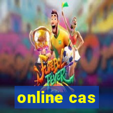 online cas