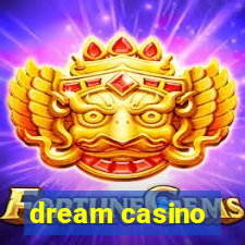 dream casino