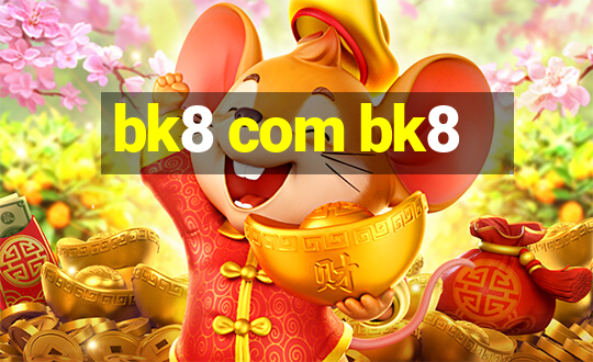 bk8 com bk8