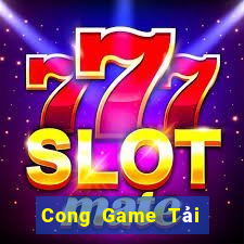 Cong Game Tải Game Bài Nhất Vip