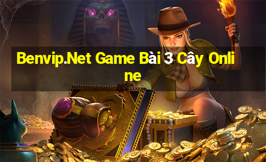 Benvip.Net Game Bài 3 Cây Online