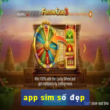 app sim số đẹp