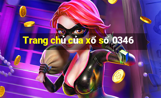 Trang chủ của xổ số 0346