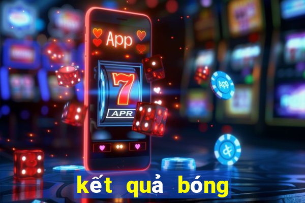 kết quả bóng đá m7