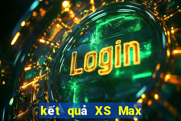 kết quả XS Max 3D ngày 4