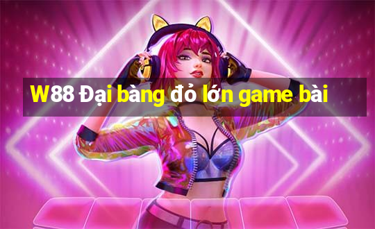 W88 Đại bàng đỏ lớn game bài