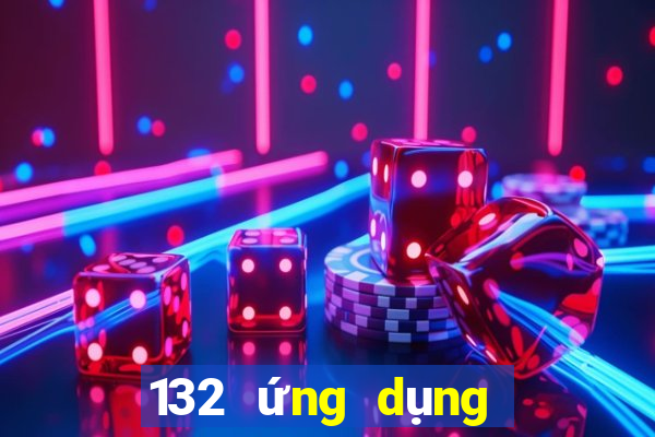 132 ứng dụng nền tảng Android