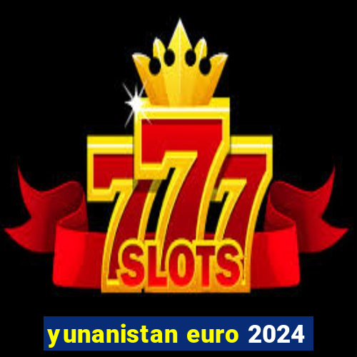 yunanistan euro 2024