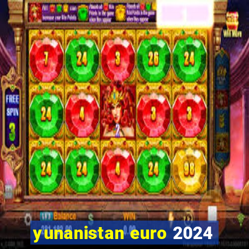 yunanistan euro 2024