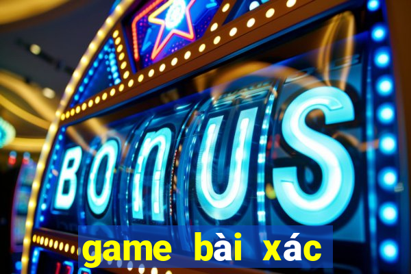 game bài xác nhận sdt được tiền