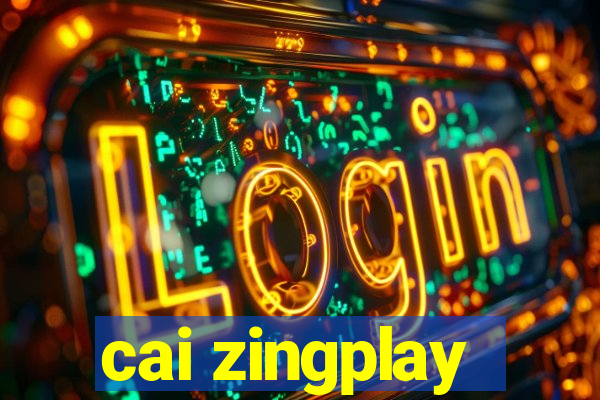 cai zingplay