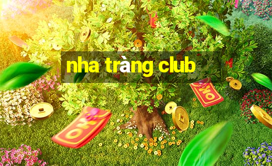 nha tràng club