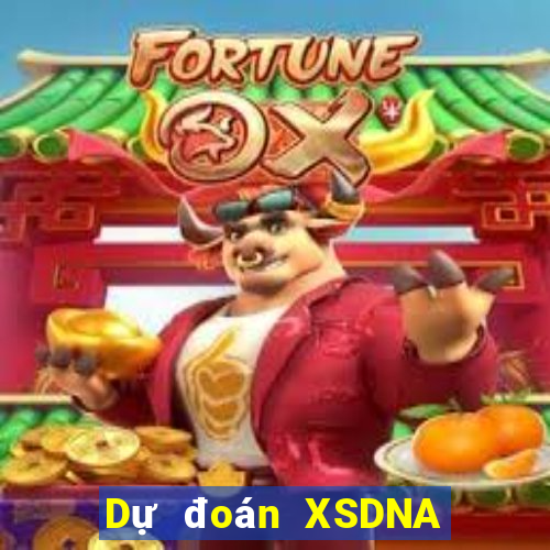 Dự đoán XSDNA ngày 9