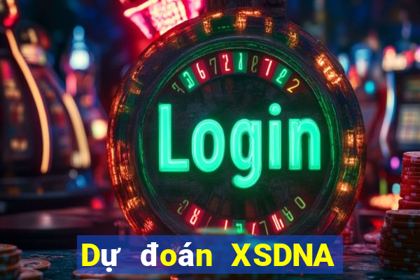 Dự đoán XSDNA ngày 9