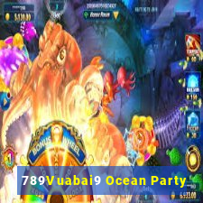 789Vuabai9 Ocean Party