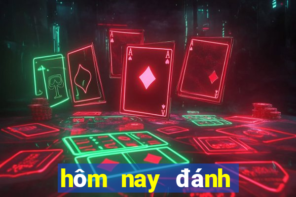 hôm nay đánh lô con gì