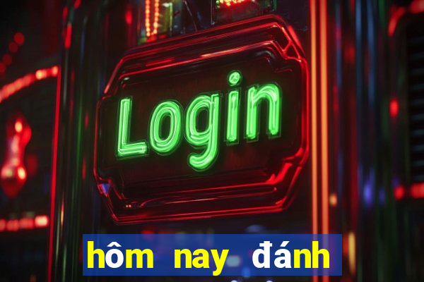 hôm nay đánh lô con gì