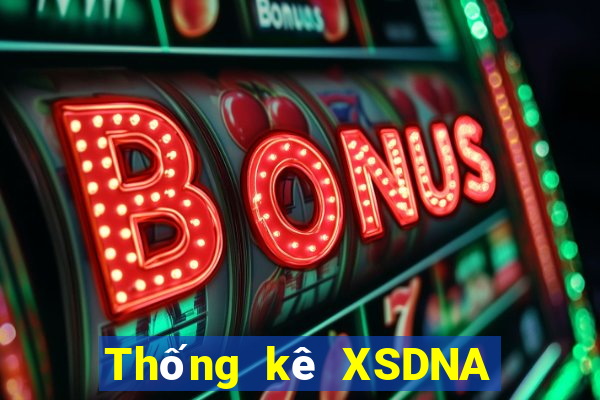 Thống kê XSDNA Thứ 6