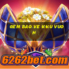 gem bao ve khu vuon