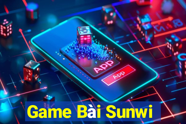 Game Bài Sunwi