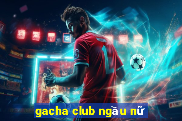 gacha club ngầu nữ