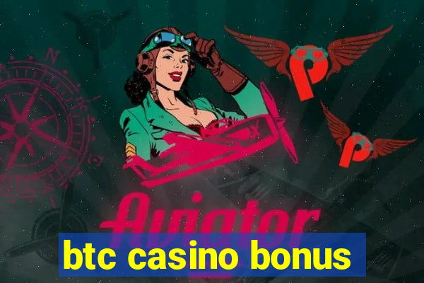 btc casino bonus