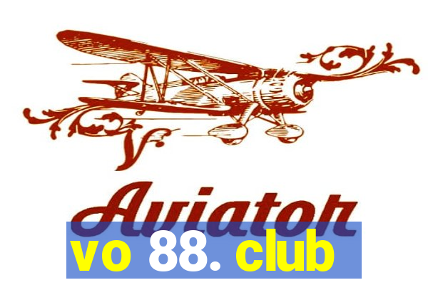 vo 88. club