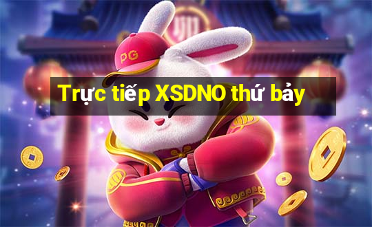 Trực tiếp XSDNO thứ bảy