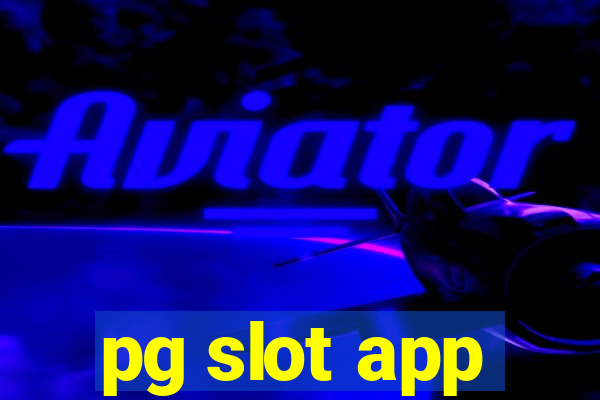 pg slot app