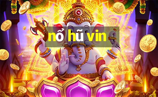 nổ hũ vin