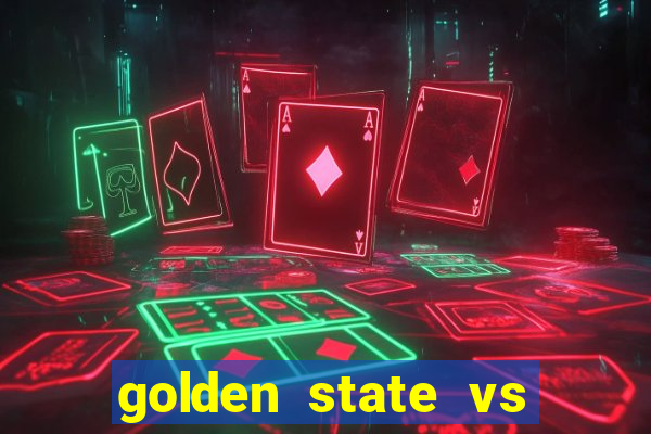 golden state vs houston live