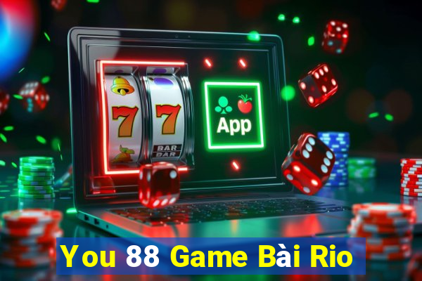 You 88 Game Bài Rio