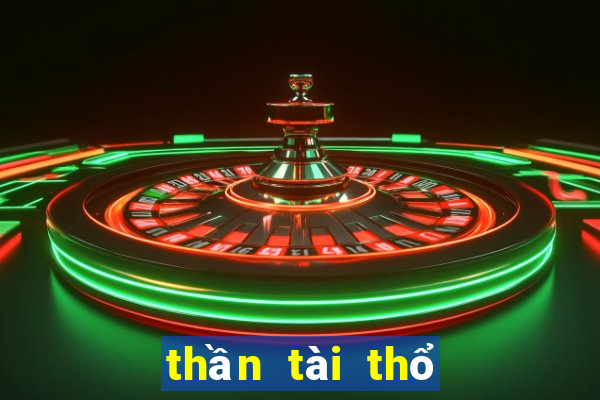 thần tài thổ địa số mấy