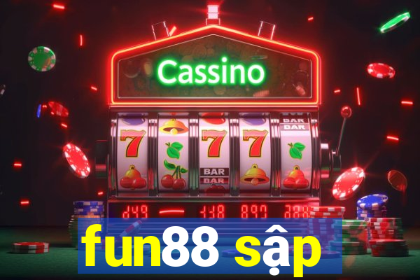 fun88 sập