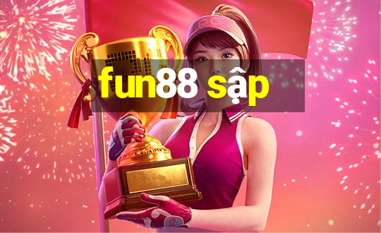 fun88 sập