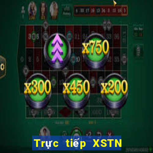 Trực tiếp XSTN ngày 21