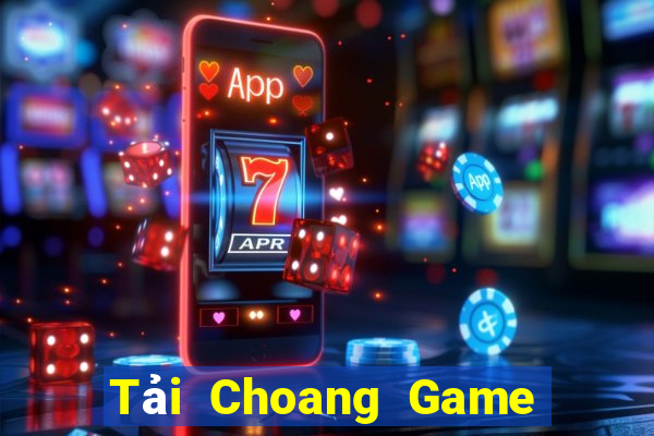 Tải Choang Game Bài B52 Đổi Thưởng