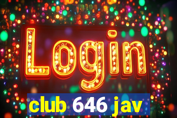 club 646 jav