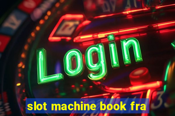 slot machine book fra